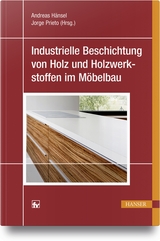 Industrielle Beschichtung von Holz und Holzwerkstoffen im Möbelbau - 