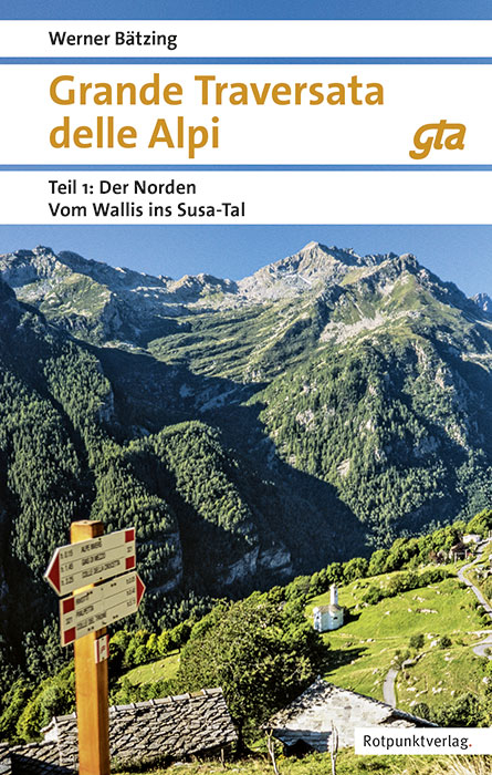Grande Traversata delle Alpi Norden - Werner Bätzing