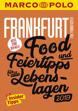 MARCO POLO Beste Stadt der Welt - Frankfurt 2019 (MARCO POLO Cityguides) - Katharina J. Cichosch, Sandra Kathe