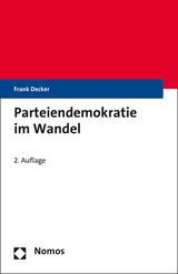 Parteiendemokratie im Wandel - Decker, Frank
