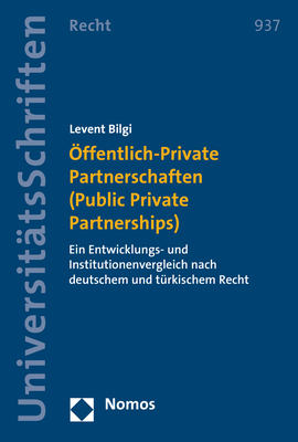 Öffentlich-Private Partnerschaften (Public Private Partnerships) - Levent Bilgi