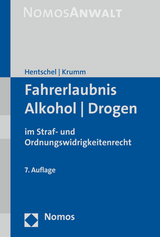 Fahrerlaubnis - Alkohol - Drogen - Hentschel, Peter; Krumm, Carsten