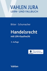 Handelsrecht - Bitter, Georg; Schumacher, Florian
