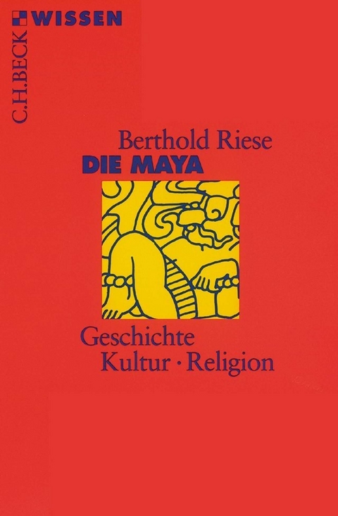 Die Maya - Berthold Riese