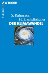 Der Klimawandel - Rahmstorf, Stefan; Schellnhuber, Hans Joachim