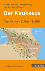 Der Kaukasus - Gumppenberg, Marie-Carin von; Steinbach, Udo