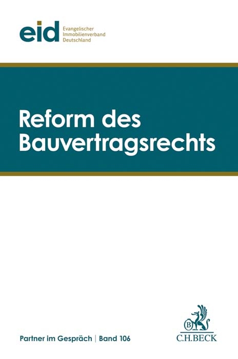 Reform des Bauvertragsrechts - 