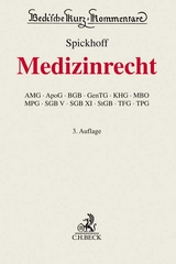 Medizinrecht - Spickhoff, Andreas