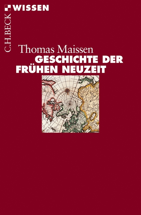 Geschichte der Frühen Neuzeit - Thomas Maissen