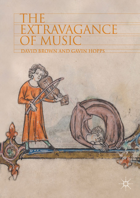 The Extravagance of Music - David Brown, Gavin Hopps