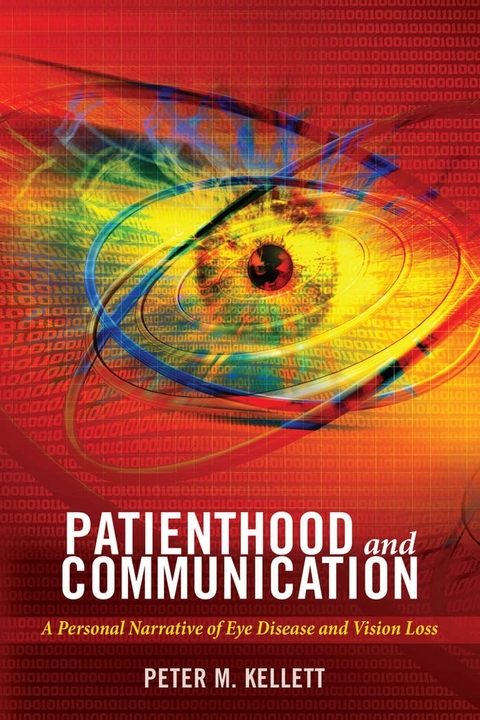 Patienthood and Communication - Peter M. Kellett