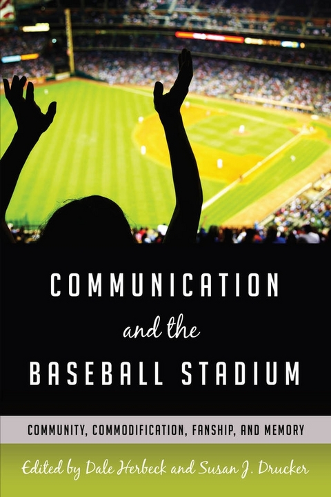Communication and the Baseball Stadium - 