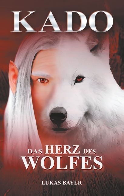 Das Herz des Wolfes - Lukas Bayer