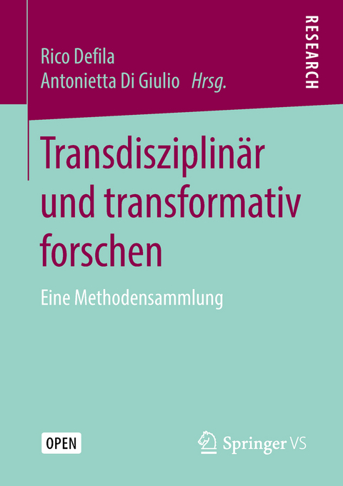 Transdisziplinär und transformativ forschen - 