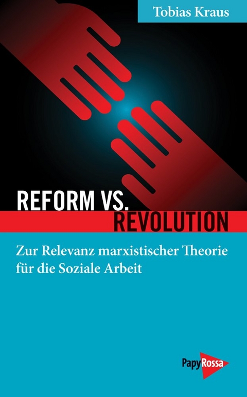 Reform vs. Revolution - Tobias Kraus