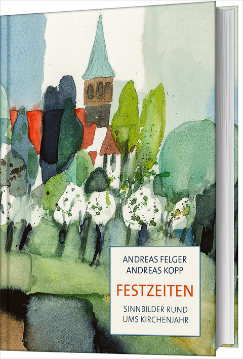 Festzeiten - Andreas Kopp