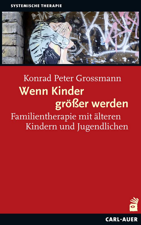 Wenn Kinder größer werden - Grossmann Konrad Peter