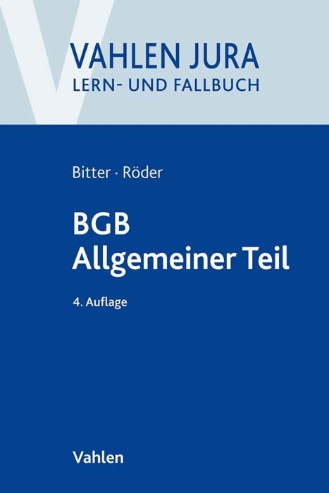 BGB Allgemeiner Teil - Georg Bitter, Sebastian Röder