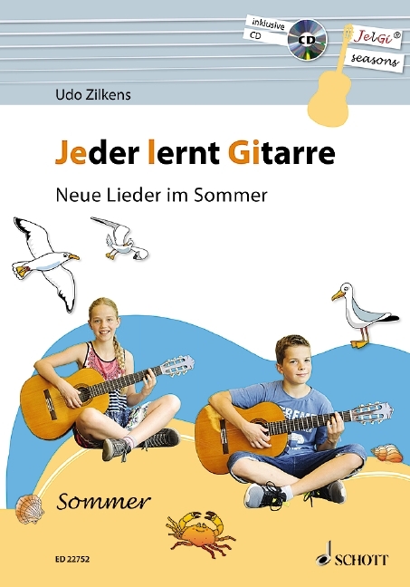 Jeder lernt Gitarre - Neue Lieder im Sommer - Udo Zilkens