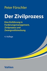 Der Zivilprozess - Weber, Dieter; Förschler, Peter