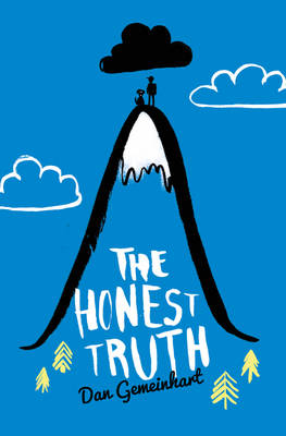 Honest Truth -  Dan Gemeinhart