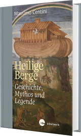 Heilige Berge - Massimo Centini