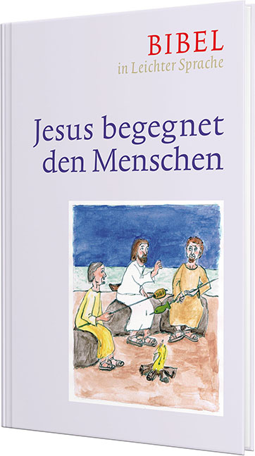 Jesus begegnet den Menschen - Dieter Bauer, Claudio Ettl, Paulis Mels