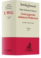 Gesetz gegen den unlauteren Wettbewerb - Köhler, Helmut; Bornkamm, Joachim; Feddersen, Jörn; Baumbach, Adolf