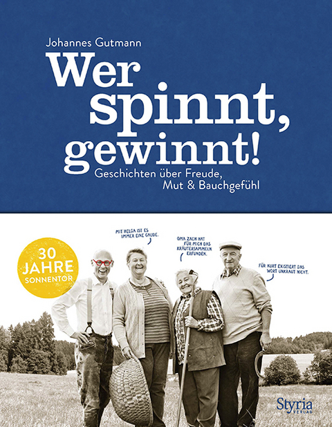 Wer spinnt, gewinnt! - Johannes Gutmann