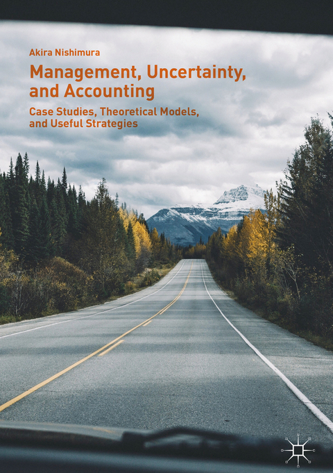 Management, Uncertainty, and Accounting - Akira Nishimura