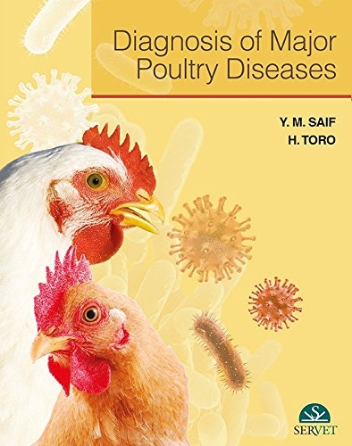 Diagnosis of Major Poultry Diseases - Yehia Saif, Haroldo Toro