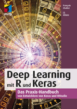 Deep Learning mit R und Keras - François Chollet, J.J. Allaire