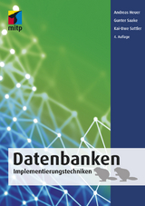 Datenbanken - Saake, Gunter; Sattler, Kai-Uwe; Heuer, Andreas