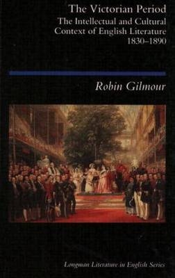 Victorian Period -  Robin Gilmour