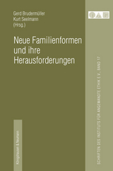 Neue Familienformen und ihre Herausforderungen - 