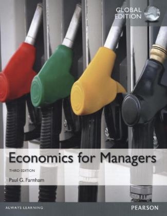 Economics for Managers, Global Edition -  Paul G. Farnham
