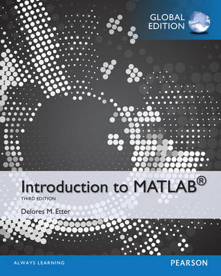 Introduction to MATLAB, Global Edition -  Delores M Etter