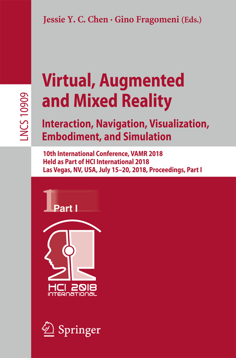 Virtual, Augmented and Mixed Reality: Interaction, Navigation, Visualization, Embodiment, and Simulation - 