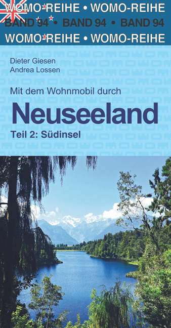 Mit dem Wohnmobil durch Neuseeland - Dieter Giesen, Andrea Lossen