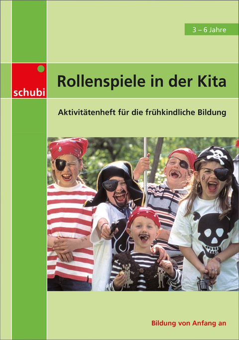 Rollenspiele in der Kita - Sally Featherstone