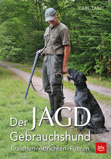 Der Jagdgebrauchshund - Tabel, Uwe