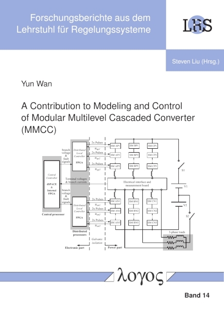 A Contribution to Modeling and Control of Modular Multilevel Cascaded Converter (MMCC) - Yun Wan