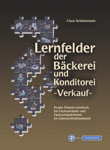 Lernfelder der Bäckerei und Konditorei - Verkauf - 