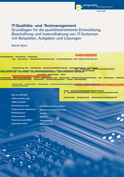 IT-Qualitäts- und -Testmanagement - Armin Born