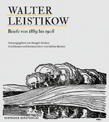 Walter Leistikow − Briefe von 1889 bis 1908 - 