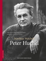 Peter Huchel - Matthias Weichelt