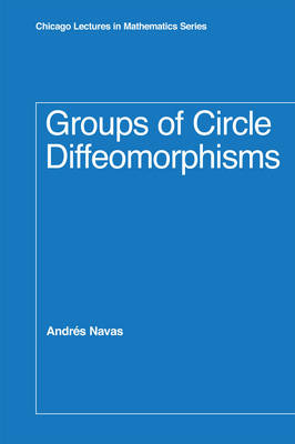 Groups of Circle Diffeomorphisms -  Navas Andres Navas