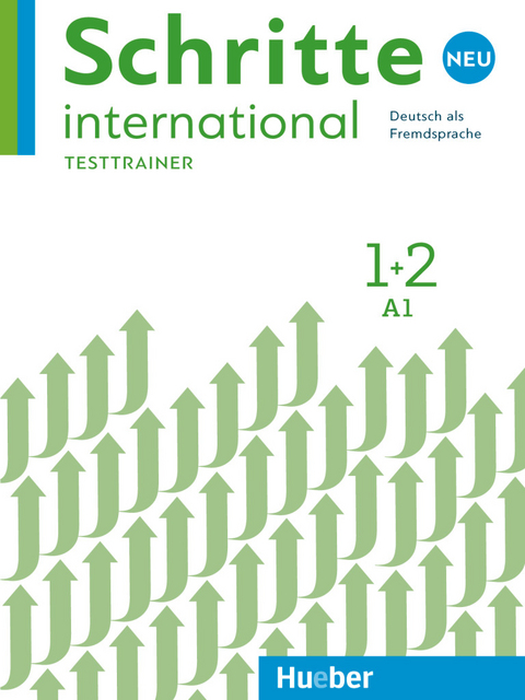 Schritte international Neu 1+2 - Dagmar Giersberg