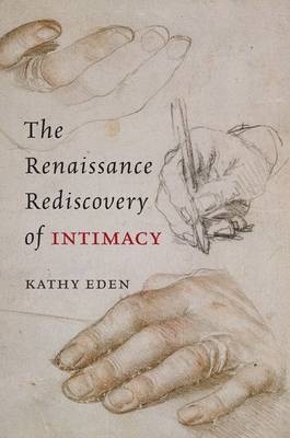 Renaissance Rediscovery of Intimacy -  Eden Kathy Eden