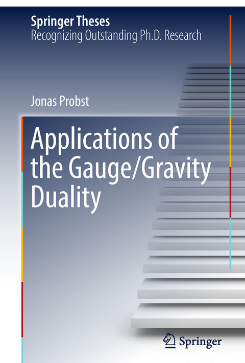 Applications of the Gauge/Gravity Duality - Jonas Probst